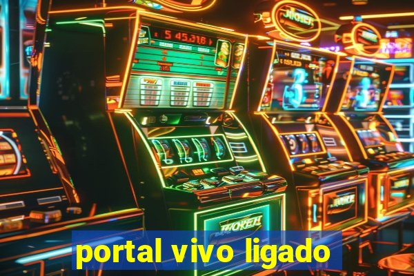 portal vivo ligado